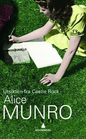 "Utsikten fra Castle Rock" av Alice Munro