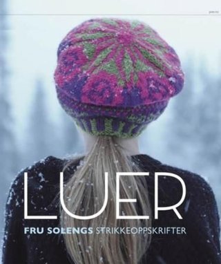 "Luer fru Solengs strikkeoppskrifter" av Lone Smevik Soleng