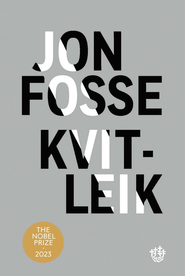 "Kvitleik - forteljing" av Jon Fosse