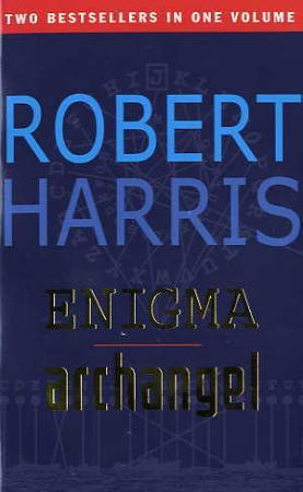 "Enigma ; Archangel" av Robert Harris