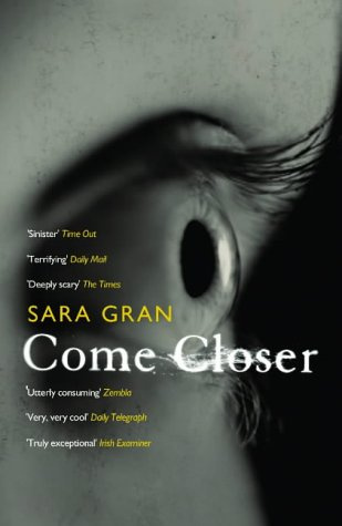 "Come Closer" av Sara Gran