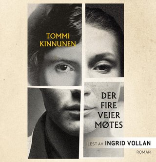 Der fire veier møtes