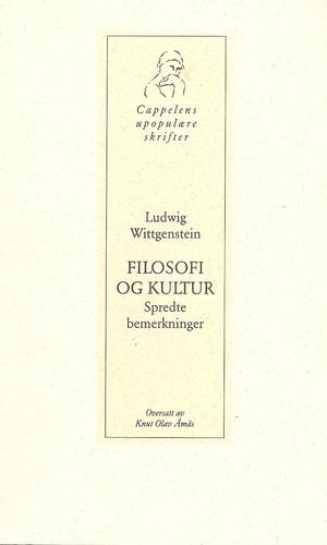 "Filosofi og kultur - spredte bemerkninger" av Ludwig Wittgenstein