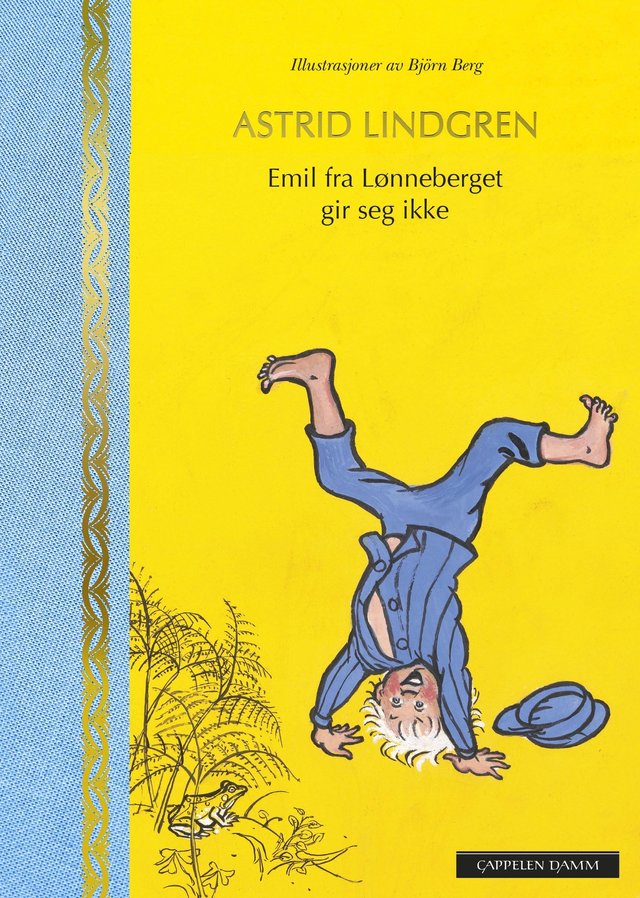 "Emil fra Lønneberget gir seg ikke" av Astrid Lindgren