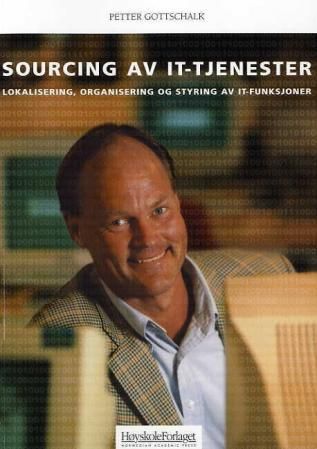 Sourcing av IT-tjenester - lokalisering, organisering og styring av IT-funksjoner