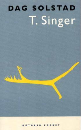 "T. Singer - roman" av Dag Solstad