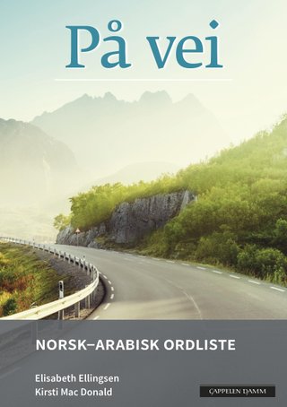 På vei - norsk-arabisk ordliste