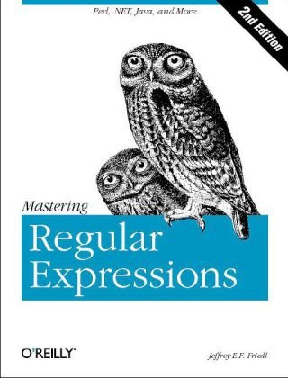 "Mastering Regular Expressions" av Jeffrey E.F. Friedl