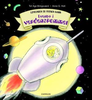 "Løveungen og Frøken Kanin - eventyr i verdensrommet" av Tor Åge Bringsværd
