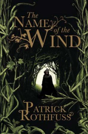 "The name of the wind" av Patrick Rothfuss