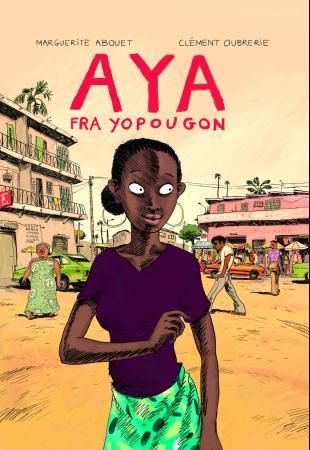 "Aya fra Yopougon" av Marguerite Abouet