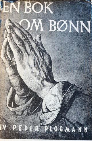 "En bok om bønn" av Peder Plogman