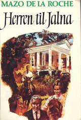 "Herren til Jalna - Bd. 10" av Mazo De la Roche