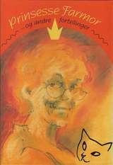 Prinsesse Farmor og andre fortellinger