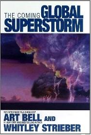 "The coming global superstorm" av Art Bell