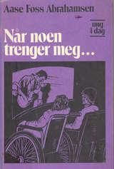 Når noen trenger meg