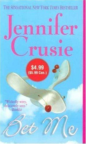 "Bet Me" av Jennifer Crusie