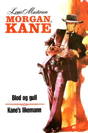 "Morgan Kane" av Louis Masterson