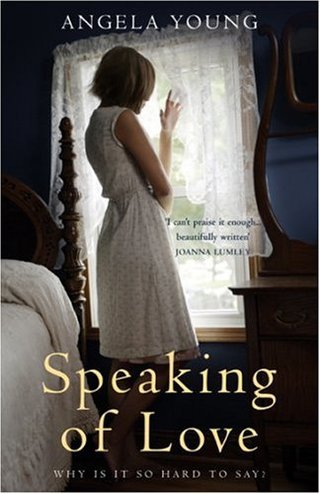 Speaking of Love - A Novel
