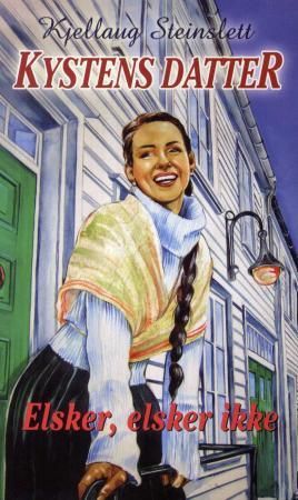 "Elsker, elsker ikke" av Kjellaug Steinslett