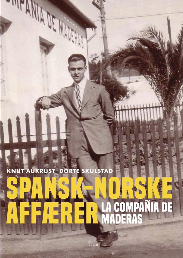 "Spansk-norske affærer - la Compañia de Maderas 1857-2008" av Knut Aukrust