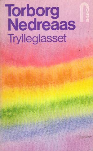 "Trylleglasset" av Torborg Nedreaas