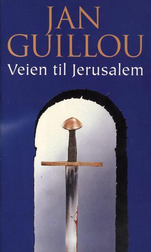 "Veien til Jerusalem" av Jan Guillou