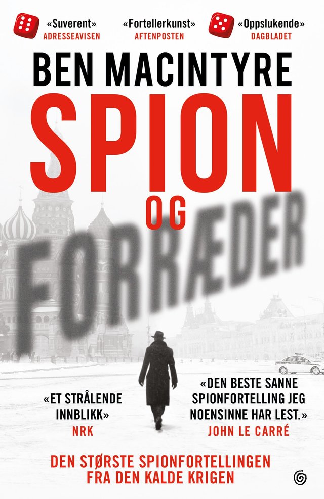 "Spion og forræder" av Ben Macintyre