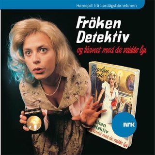 "Frøken detektiv og tårnet med de vridde lys" av Nils Nordberg