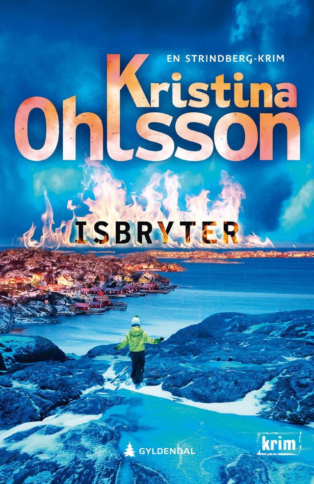"Isbryter" av Kristina Ohlsson