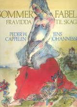 "Sommerfabel - fra vidda til Skagen" av Jens Johannessen