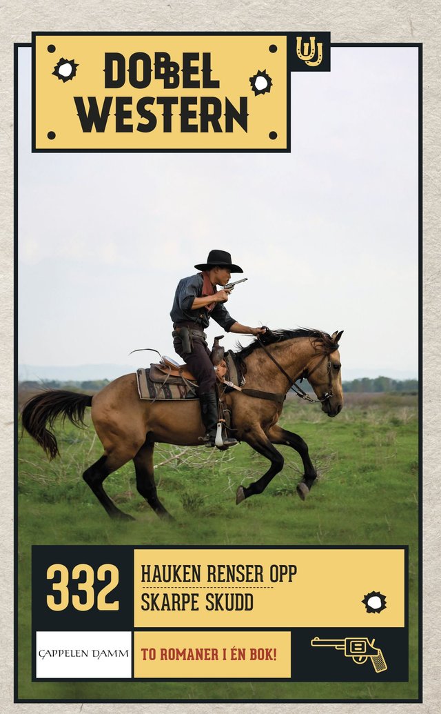 "Hauken renser opp ; Skarpe skudd" av Jackson Cole