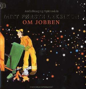 "Mitt første leksikon om jobben" av Monica Kaasa