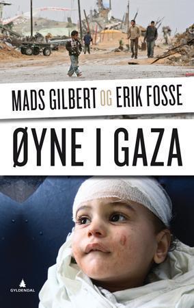 "Øyne i Gaza" av Mads Gilbert