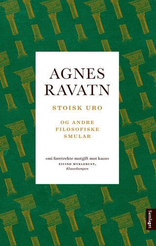 Stoisk uro og andre filosofiske smular