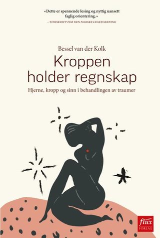 "Kroppen holder regnskap" av Bessel van der Kolk