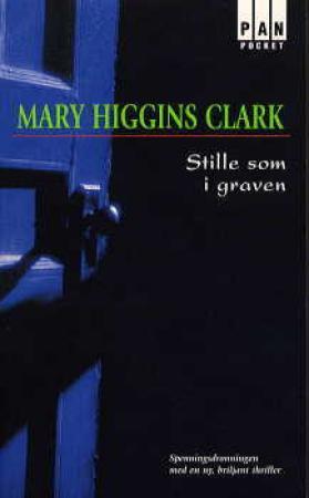 "Stille som i graven" av Mary Higgins Clark