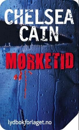 "Mørketid" av Chelsea Cain