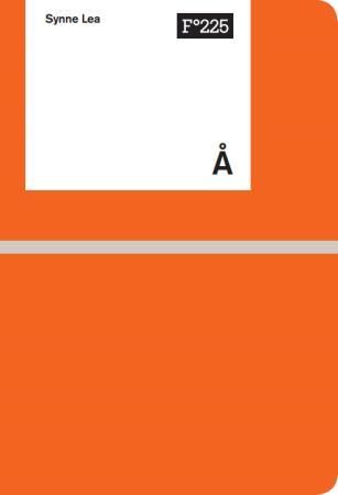 "Å" av Synne Lea