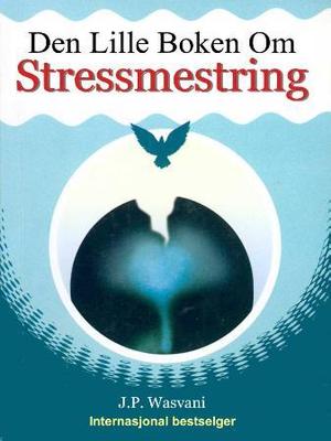 Den lille boken om stressmestring