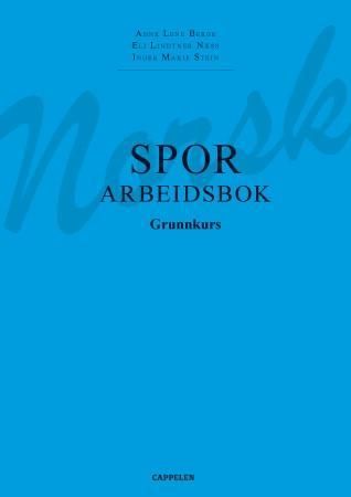 "Spor - arbeidsbok : grunnkurs" av Anne Lene Berge
