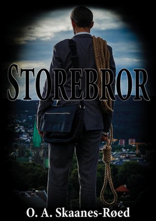 "Storebror spenningsroman" av O. A Skaanes-Røed