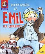 Ikkeno' knussel, sa Emil fra Lønneberget
