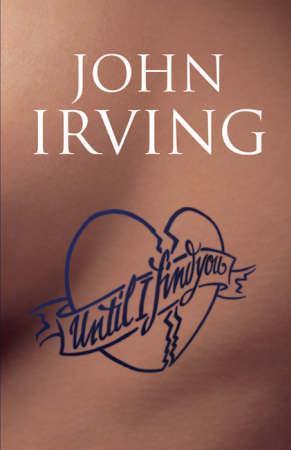 "Until I find you" av John Irving
