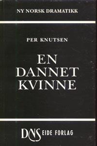 "En dannet kvinne" av Per Knutsen