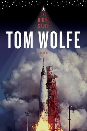 "The Right Stuff" av Tom Wolfe