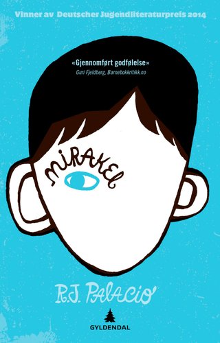 "Mirakel" av R.J. Palacio