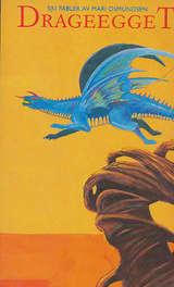 "Drageegget - sju fabler" av Mari Osmundsen