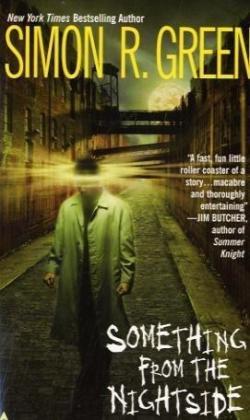 "Something from the Nightside" av Simon R. Green