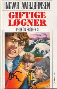 "Giftige løgner" av Ingvar Ambjørnsen